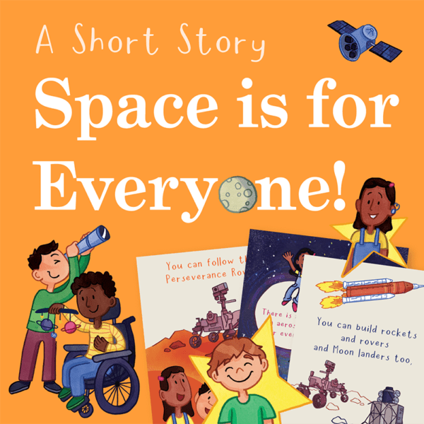 Space is for Everyone!